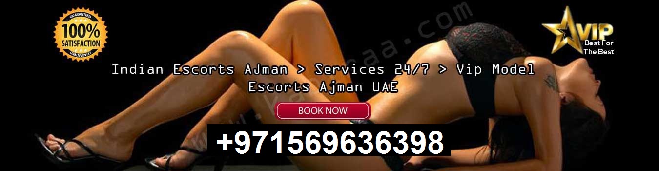 indian escorts ajman